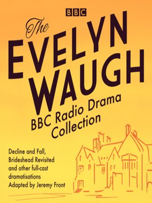 cover image of The Evelyn Waugh BBC Radio Drama Collection